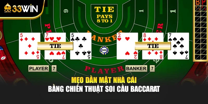 Soi Cầu Baccarat - Tiết Lộ Những Bí Quyết Đọc Bảng Lịch Sử 4 Mẹo dằn mặt nhà cái bằng chiến thuật soi cầu baccarat